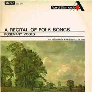 Rosemary Voges - A Recital Of Folk Songs download free