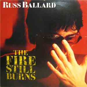 Russ Ballard - The Fire Still Burns download free