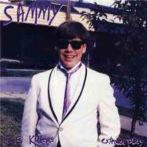 Sammy  - Hi Fi Killers download free