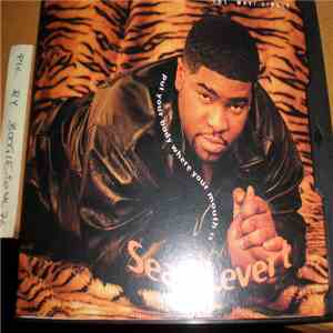 Sean Levert - Put Your Body Where Your Mouth Is download free