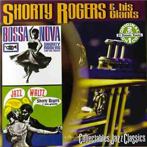 Shorty Rogers & His Giants - Bossa Nova / Jazz Waltz download free