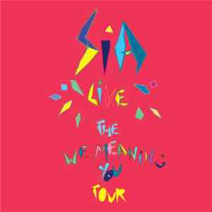 Sia - Live - The We Meaning You Tour 2010 : Live At Vega, Copenhagen - 12.05.2010 download free