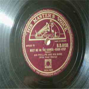 Sid Phillips And His Orchestra - Meet Me On The Corner / Goody-Goody download free