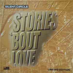 Silent Circle - Stories 'bout Love download free