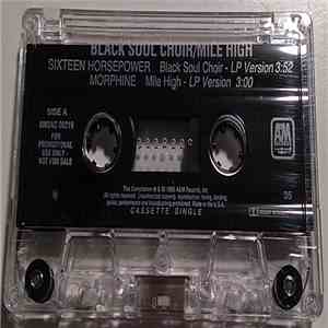 Sixteen Horsepower / Morphine  - Black Soul Choir / Mile High download free