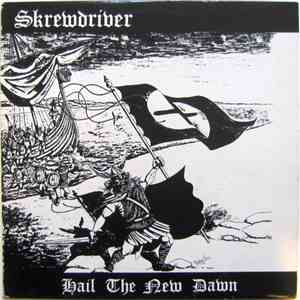 Skrewdriver - Hail The New Dawn download free