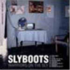 Slyboots - Warriors On The Sly download free