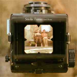 Smoke Fairies - Hotel Room download free