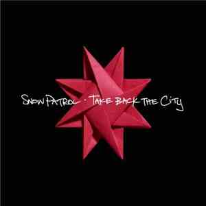 Snow Patrol - Take Back The City download free