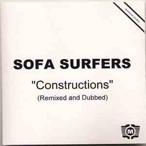 Sofa Surfers - Constructions (Remixed and Dubbed) download free