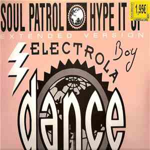 Soul Patrol - Hype It Up download free