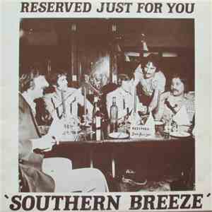 Southern Breeze - Reserved Just For You download free