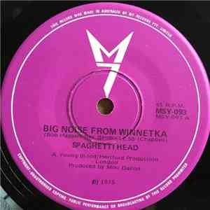 Spaghetti Head - Big Noise From Winnetka download free