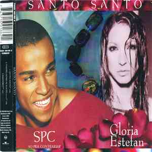SPC, Gloria Estefan - Santo, Santo download free