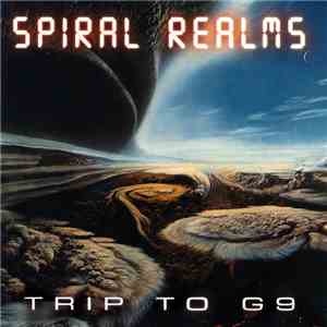 Spiral Realms - Trip To G9 download free