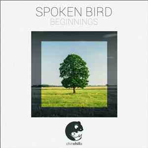 Spoken Bird - Beginnings download free
