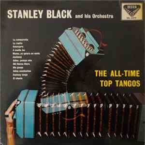 Stanley Black & His Orchestra - The All-Time Top Tangos download free