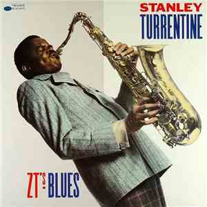 Stanley Turrentine - Z.T.'s Blues download free
