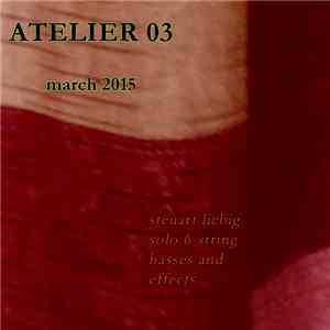 Steuart Liebig - Atelier 03 download free