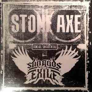 Stone Axe / Sun Gods In Exile - Stone Axe / Sun Gods In Exile download free