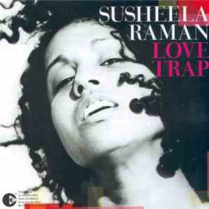 Susheela Raman - Love Trap download free