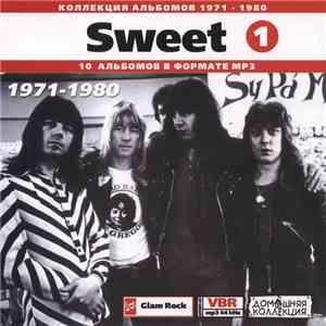Sweet - Коллекция Альбомов 1971 - 1980 download free