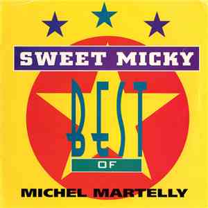 Sweet Micky - Best Of Michel Martelly download free