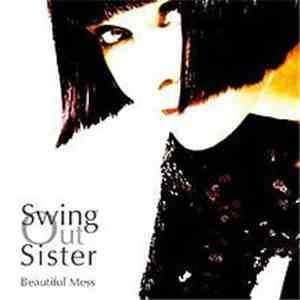 Swing Out Sister - Beautiful Mess download free