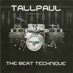 Tall Paul - The Beat Technique download free