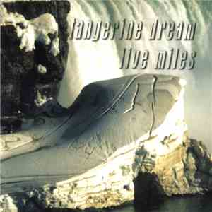 Tangerine Dream - Live Miles download free
