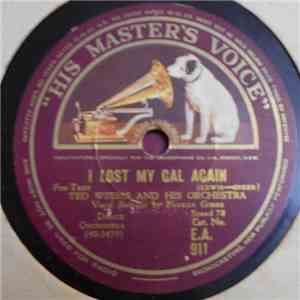 Ted Weems And His Orchestra / Henry Busse And His Orchestra - I Lost My Gal Again / Fiesta download free