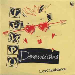 Tempo Dominicano - Los Chulisimos download free