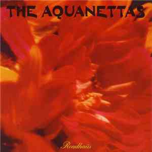 The Aquanettas - Roadhaüs download free