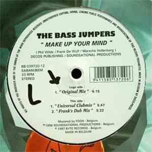The Bass Jumpers - Make Up Your Mind download free