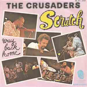 The Crusaders - Scratch / Way Back Home download free