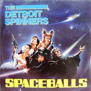 The Detroit Spinners - Spaceballs download free