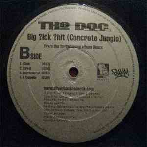 The D.O.C. - Big ?ick ?hit / The ?hit download free