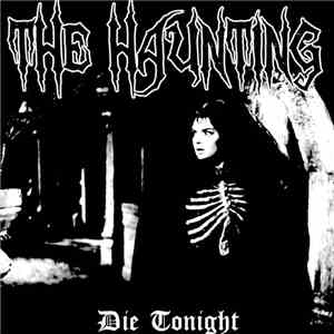 The Haunting  - Die Tonight download free