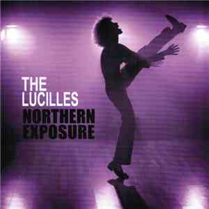 The Lucilles - Northern Exposure download free