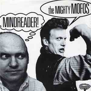The Mighty Mofos - Mindreader! download free
