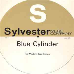 The Modern Jazz Group - Blue Cylinder download free