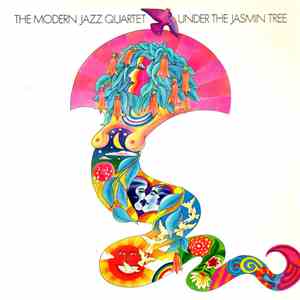 The Modern Jazz Quartet - Under The Jasmin Tree download free