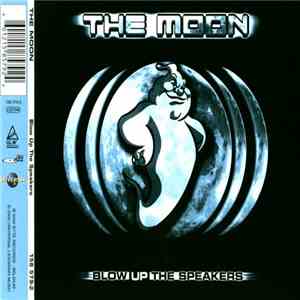 The Moon - Blow The Speakers download free