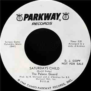 The Palace Guard - Saturdays Child download free