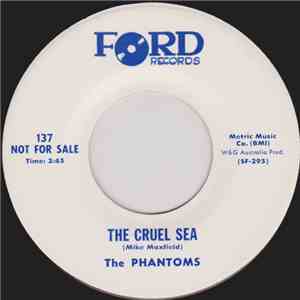 The Phantoms - The Cruel Sea download free