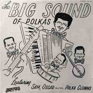 The Polka Clowns - The Big Sound Of Polkas download free