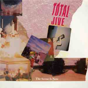 The Scene Is Now - Total Jive download free