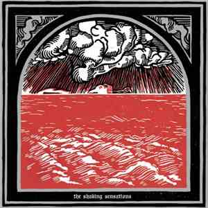 The Shaking Sensations - Start Stop Worrying download free