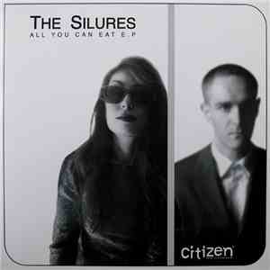 The Silures - All You Can Eat E.P download free