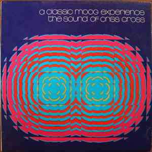 The Sound Of Criss Cross - A Classic Moog Experience download free